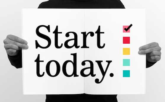 start today